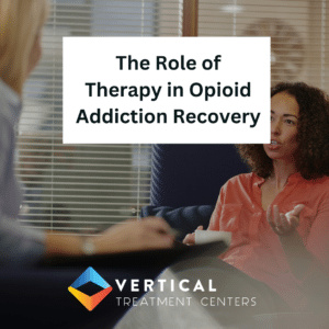 The Role of Therapy in Opioid Addiction Recovery